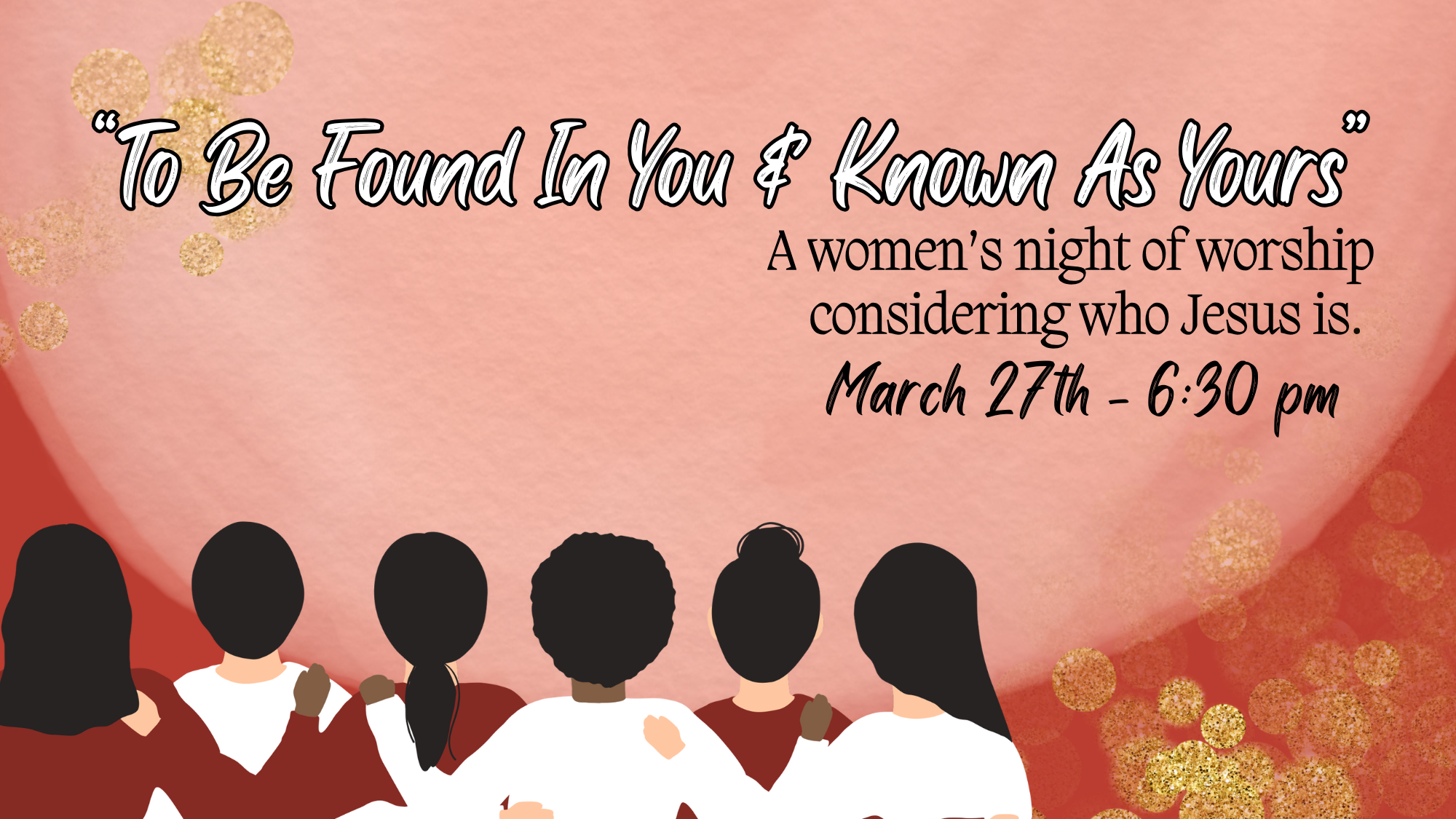 Women's Night of Worship slide- March.png